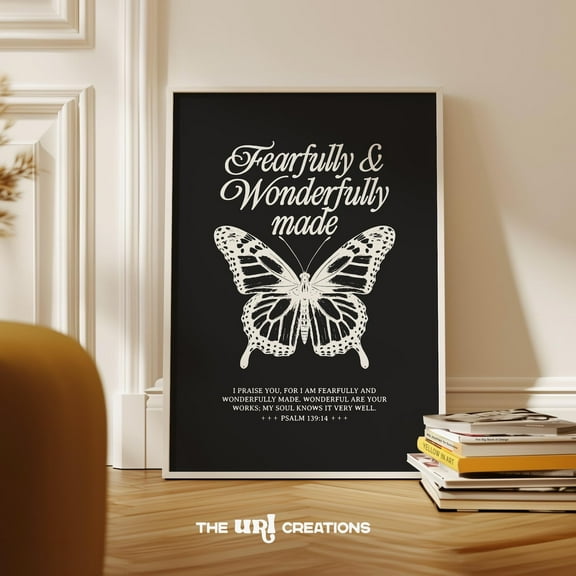 Black White Christian Wall Art, Fearfully Wonderfully Made Butterfly Trendy Bible Verse Poster, Psalms Scripture Wall Art Wall Art, Modern Wall Decor, 8x12 UNFRAMED