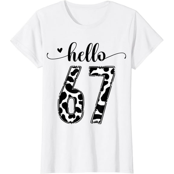 Black White Hello 67 Cow Print 67th Birthday Animal Pattern T-Shirt