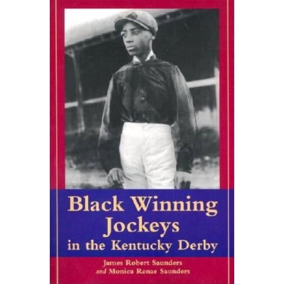 Black Winning Jockeys in the Kentucky Derby, (Paperback)