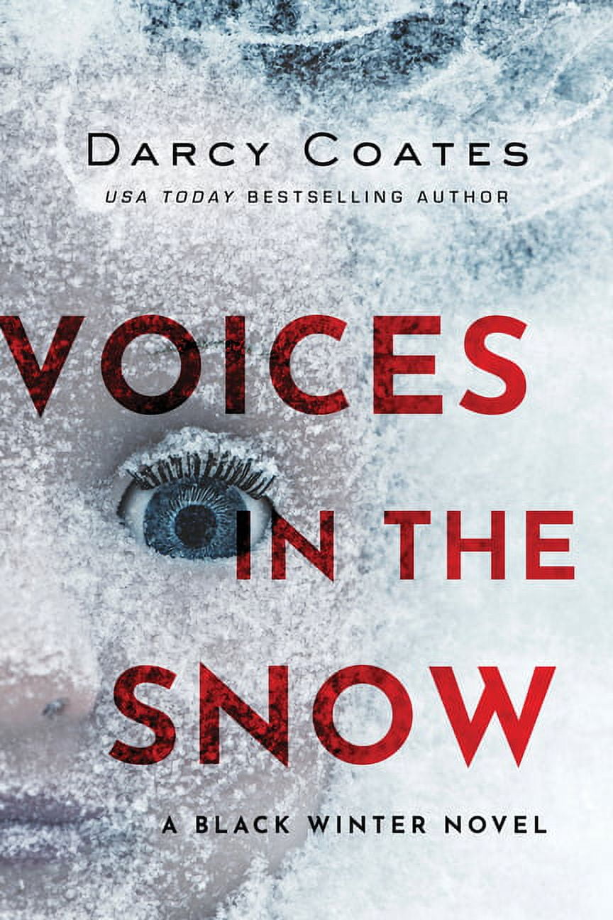 DARCY COATES Black Winter: Voices in the Snow (Paperback)