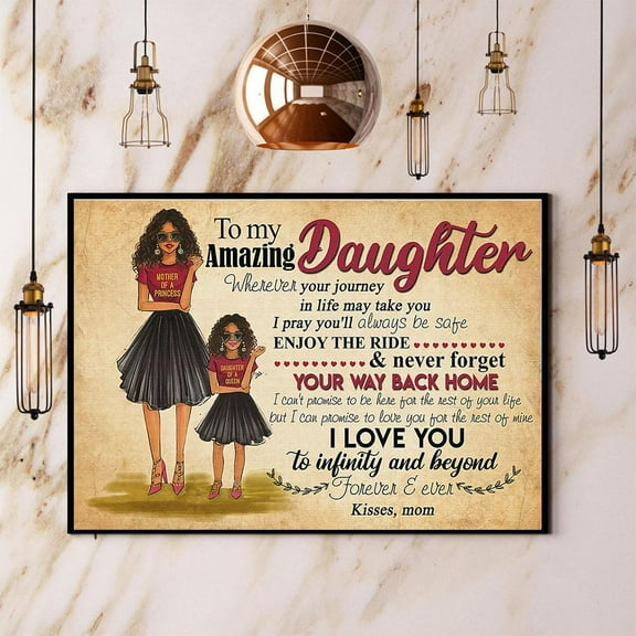 Black Woman Mom To My Amazing Daughter I Love You Paper Poster No Frame Matte Wall Art Decor 11 x 17 Inch Poster