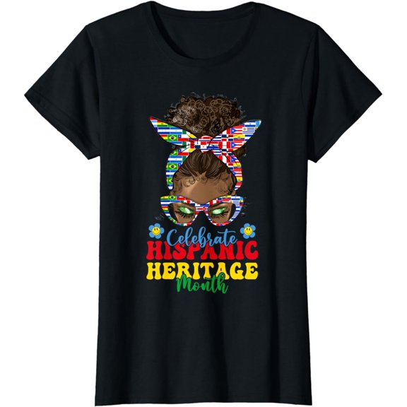 Black Women Celebrate Hispanic Heritage Month Messy Bun T-Shirt