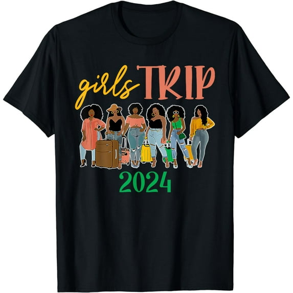 Black Women Girls Trip Afro Queen Melanin African American T-Shirt