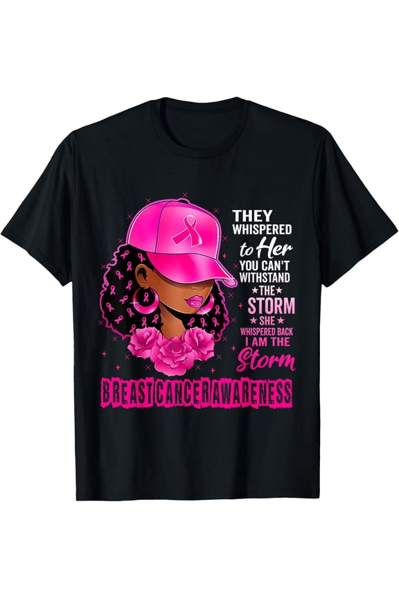 Black Women Survivor Pink Ribbon I Am Storm Tee