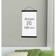 thumbnail image 1 of Black Wood Canvas Sign Wall Hanging Dream Big Little One Nursery Wall Art 15x26-Inch, 1 of 4