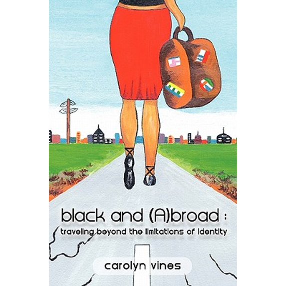 Pre-Owned black and abroad: traveling beyond the limitations of identity (Paperback) 9490906018 9789490906016