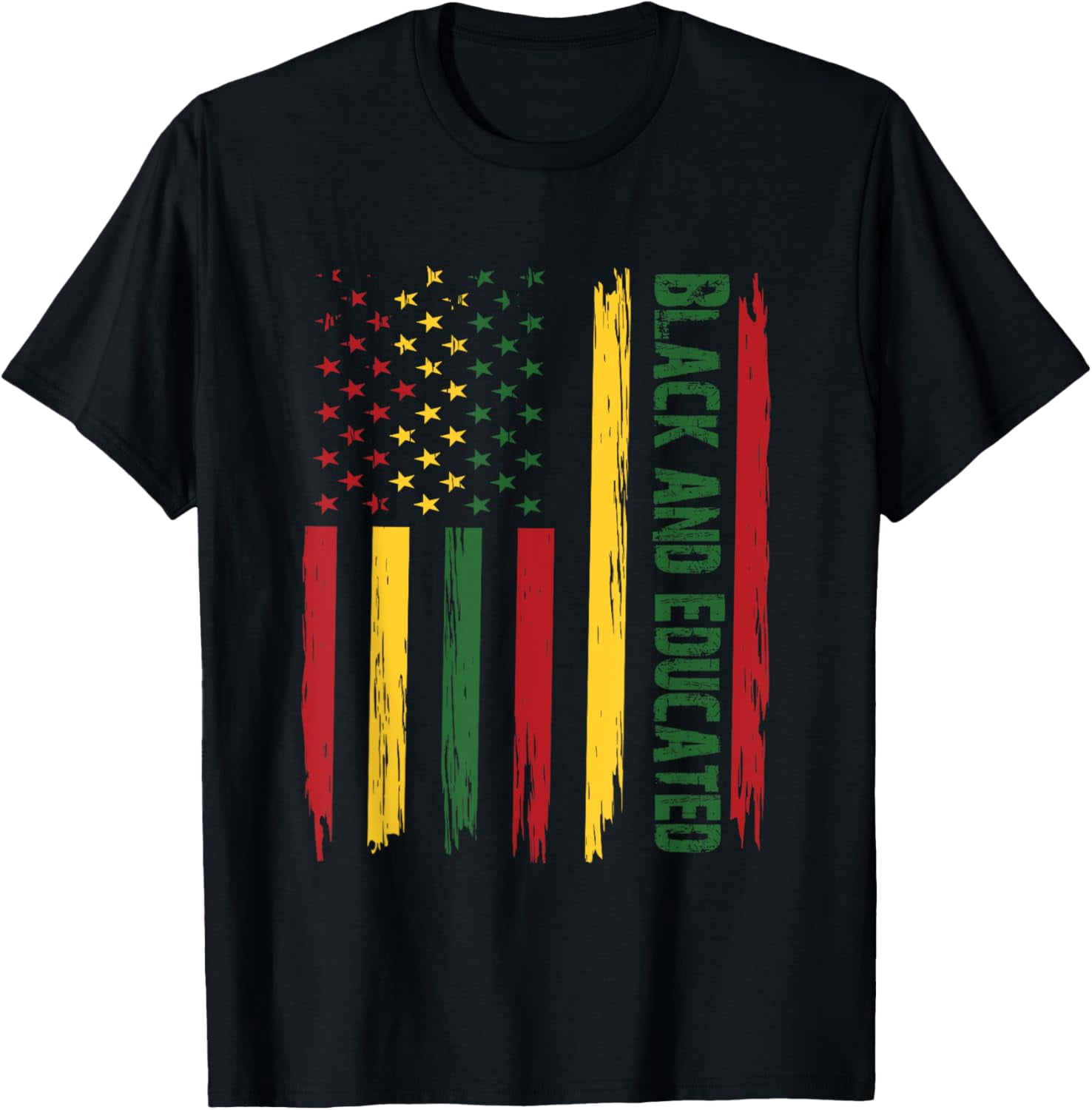 Black and Educated Black History Month African American Flag T-Shirt ...