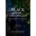 thumbnail image 1 of Pre-Owned Black and Episcopalian: The Struggle for Inclusion (Paperback) 164065478X 9781640654785, 1 of 1