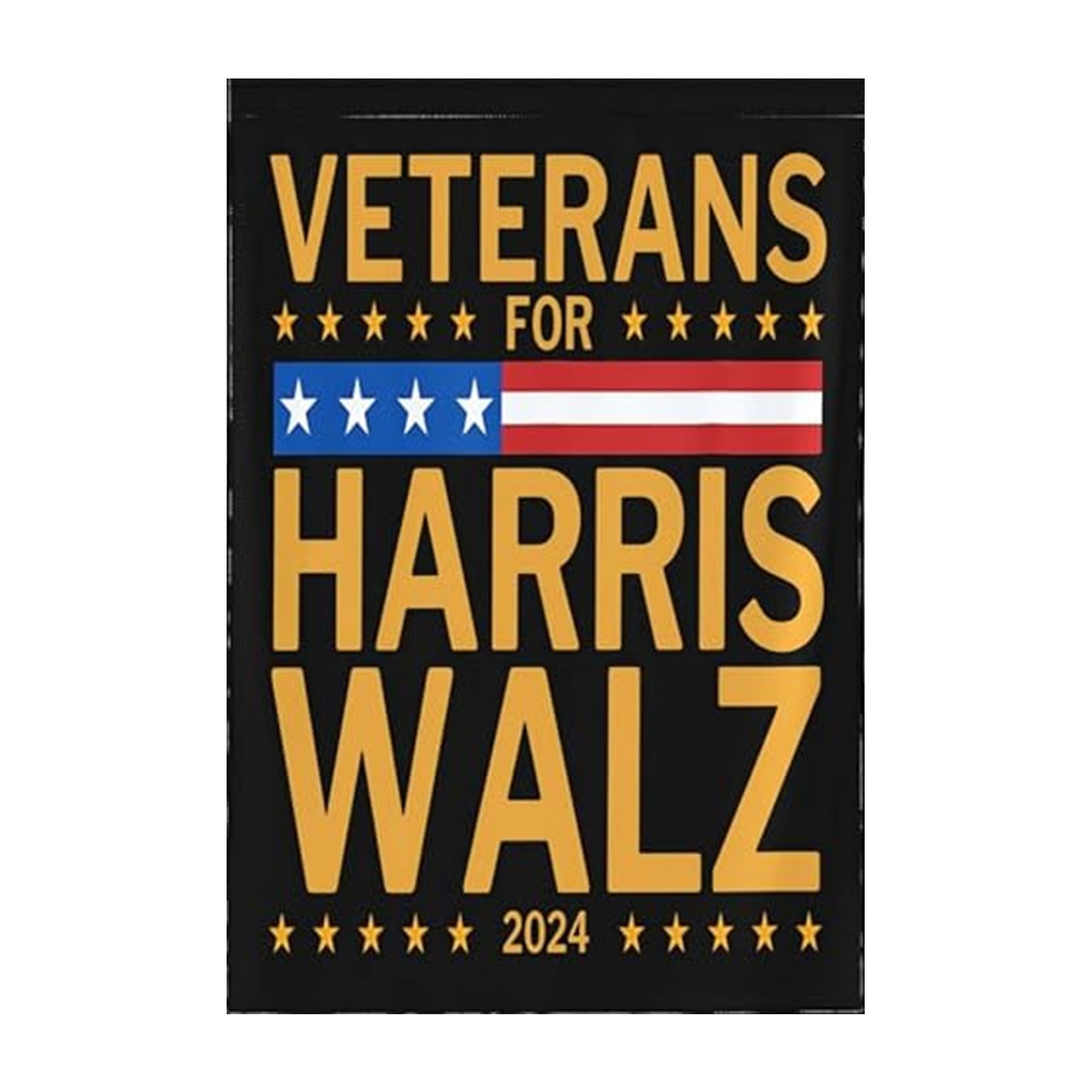 Black and Friday Deal Veterans For 2024 Garden Flag Kamala Yard Sign