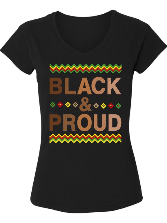 Black and Proud V-Neck T-Shirt for Women - S M L XL 2XL Graphic Tee - Black History Month Clothes Political Resistance Shirt Ladies