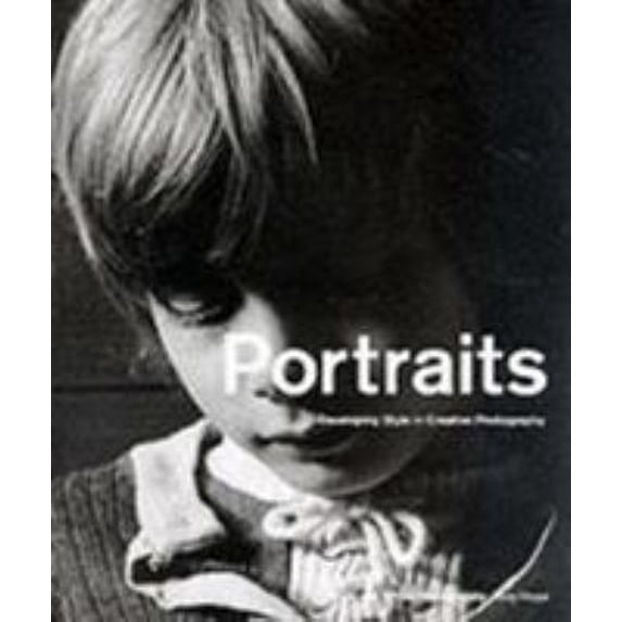 Pre-Owned Portraits : Developing Style in Creative Photography (Hardcover) 9782880464639