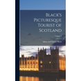 thumbnail image 1 of Black's Picturesque Tourist of Scotland; Volume 2, (Hardcover), 1 of 1