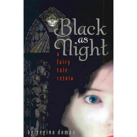 Black as Night: A Fairy Tale Retold (Paperback)