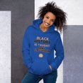 thumbnail image 1 of " Black history is taught in my classroom" Unisex Hoodie (Royal, S), 1 of 2