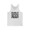 thumbnail image 1 of Black is Beautiful and I'm the Proof Unisex Tank Top, XS-2X Black Pride, 1 of 2
