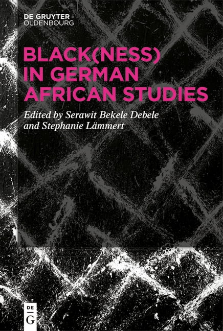 Black(ness) in German African Studies, (Hardcover)