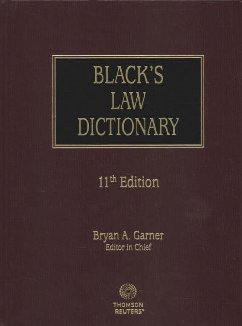 Black's Law Dictionary: Black's Law Dictionary 11th Edition, Hardcover (Hardcover) - Walmart.com