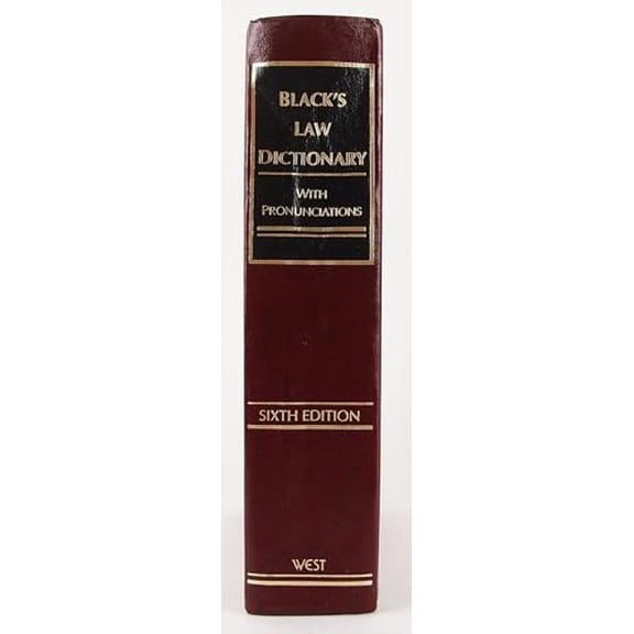 Pre-Owned Black's Law Dictionary with Pronunciations, 6th Edition (Centennial Edition 1891-1991) (Hardcover) 031476271X 9780314762719