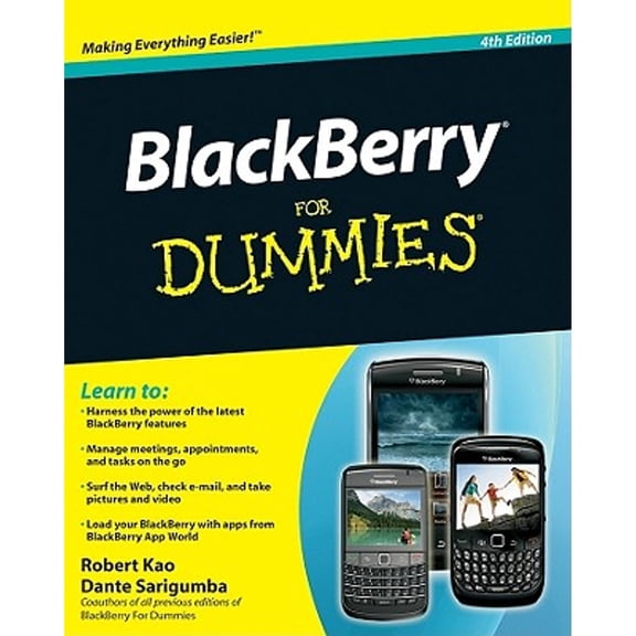 BlackBerry for Dummies (Paperback) by Robert Kao, Dante Sarigumba