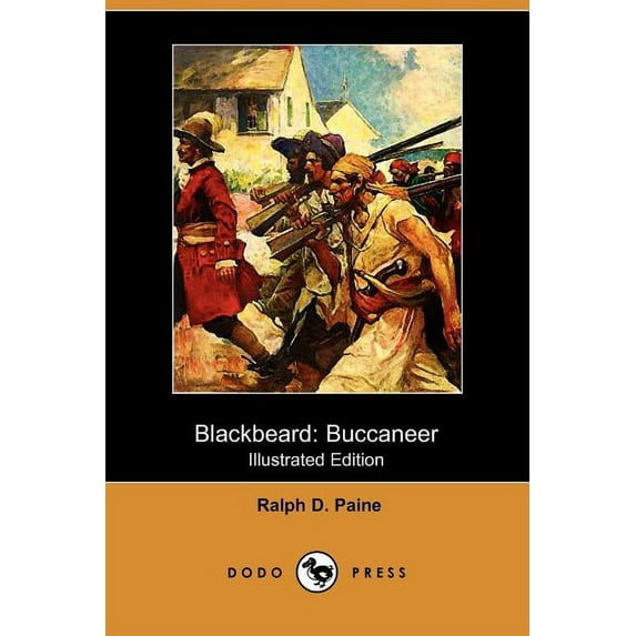 Blackbeard : Buccaneer (Illustrated Edition) (Dodo Press) (Paperback)