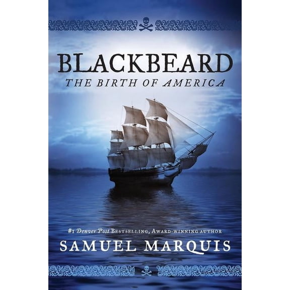 Blackbeard: The Birth of America (Paperback)