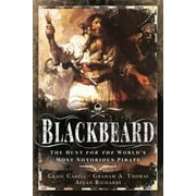 Blackbeard The Hunt for the Worlds Most Notorious Pirate Paperback by Cabell, Craig, Thomas Allan