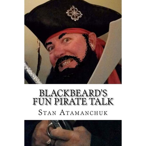 Blackbeard's Fun Pirate Talk, (Paperback)