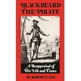 thumbnail image 1 of Pre-Owned Blackbeard the Pirate (Paperback) 0895870320 9780895870322, 1 of 1
