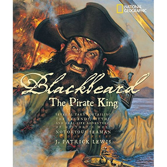 Pre-Owned Blackbeard the Pirate King (Hardcover) by J Patrick Lewis