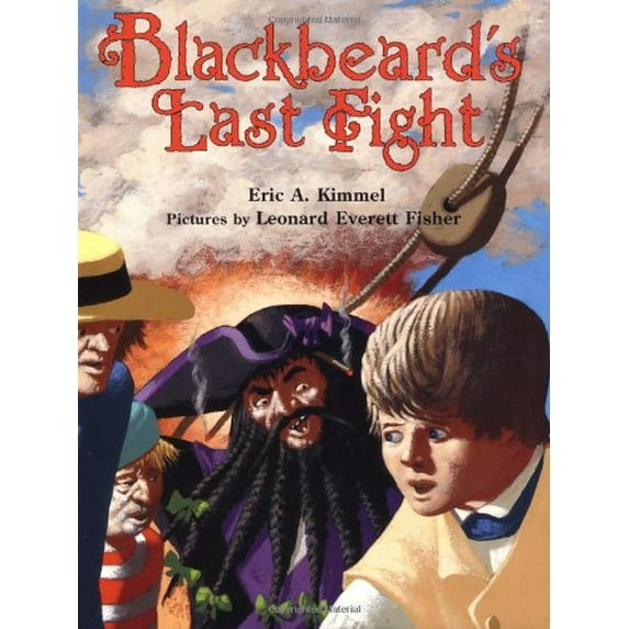 Pre-Owned Blackbeard's Last Fight (Hardcover) 0374307806 9780374307806