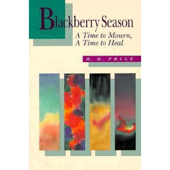 Pre-Owned Blackberry Season: A Time to Mourn, a Time to Heal (Paperback) 0931055938 9780931055935