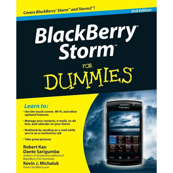 Blackberry Storm for Dummies (Paperback) by Robert Kao, Dante Sarigumba, Kevin J Michaluk