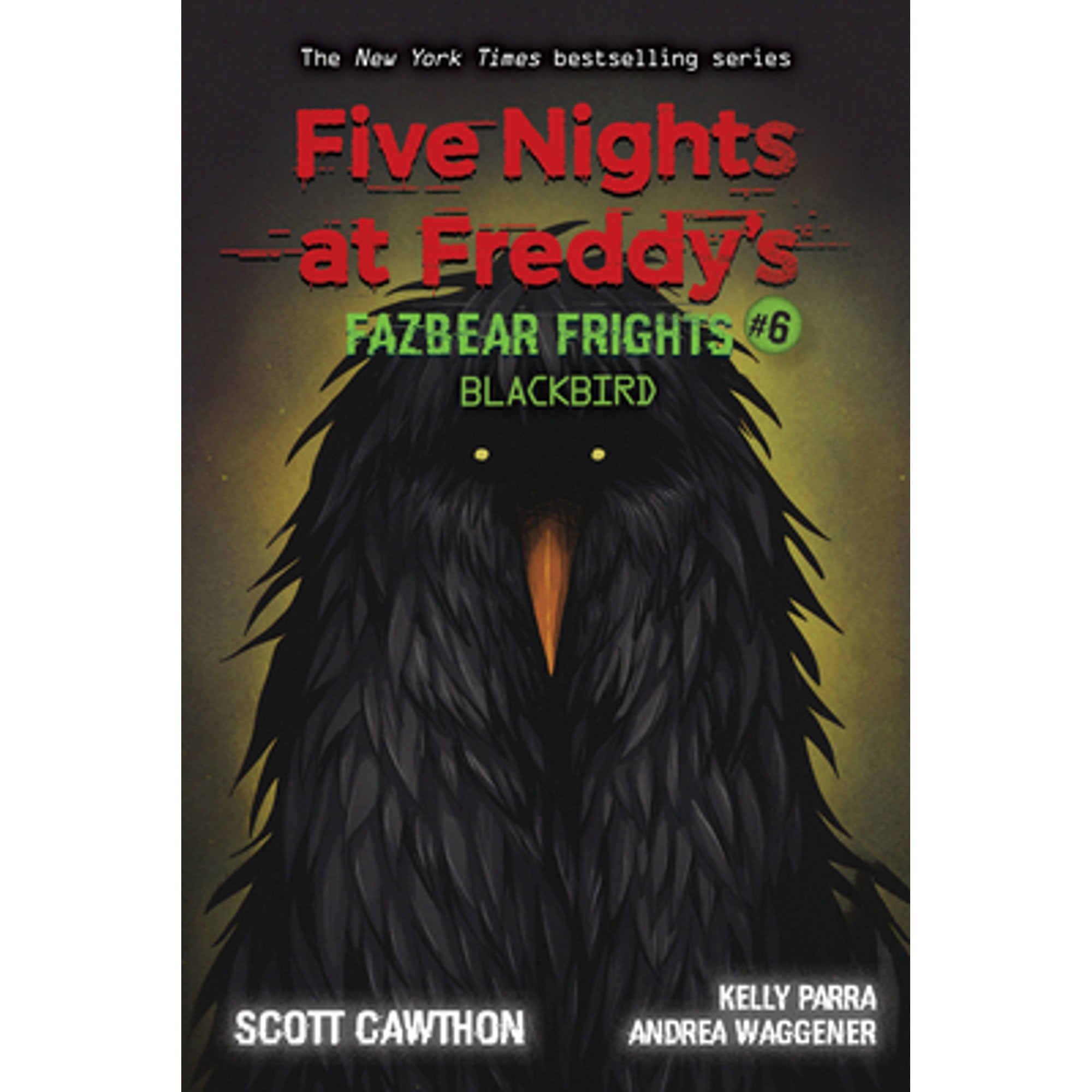 Pre-Owned Blackbird: An Afk Book (Five Nights at Freddy's: Fazbear Frights #6): Volume 6 (Paperback 9781338703894) by Scott Cawthon