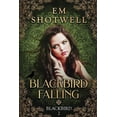 thumbnail image 1 of Blackbird: Blackbird Falling (Series #2) (Paperback), 1 of 1