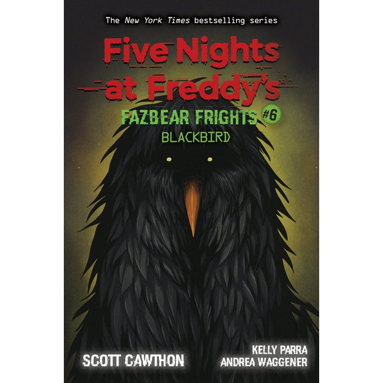 Blackbird (Five Nights at Freddy's: Fazbear Frights #6) 