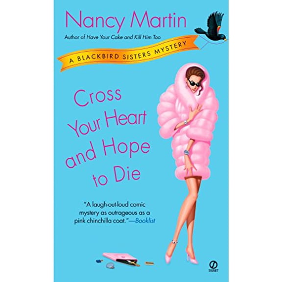 Pre-Owned Blackbird Sisters Mystery: Cross Your Heart and Hope to Die : A Blackbird Sisters Mystery (Series #4) (Paperback)