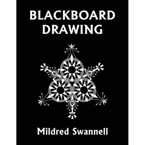 Blackboard Drawing (Yesterday's Classics), (Paperback)