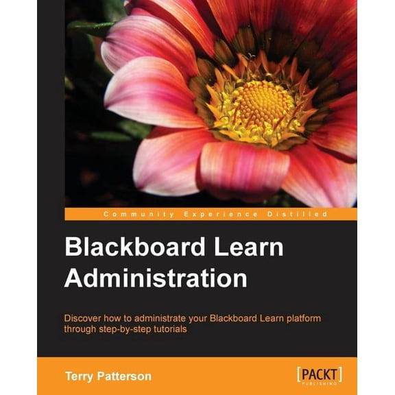 Blackboard Learn Administration, (Paperback)