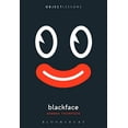 thumbnail image 1 of Pre-Owned Blackface (Object Lessons), 9781501374012, 150137401X, Paperback,, 1 of 1