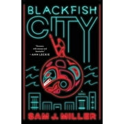 Blackfish City (Hardcover)