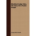 thumbnail image 1 of Blackfoot Lodge Tales, the Story of a Prairie People, (Paperback), 1 of 1