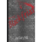 Blackfriar, Paperback