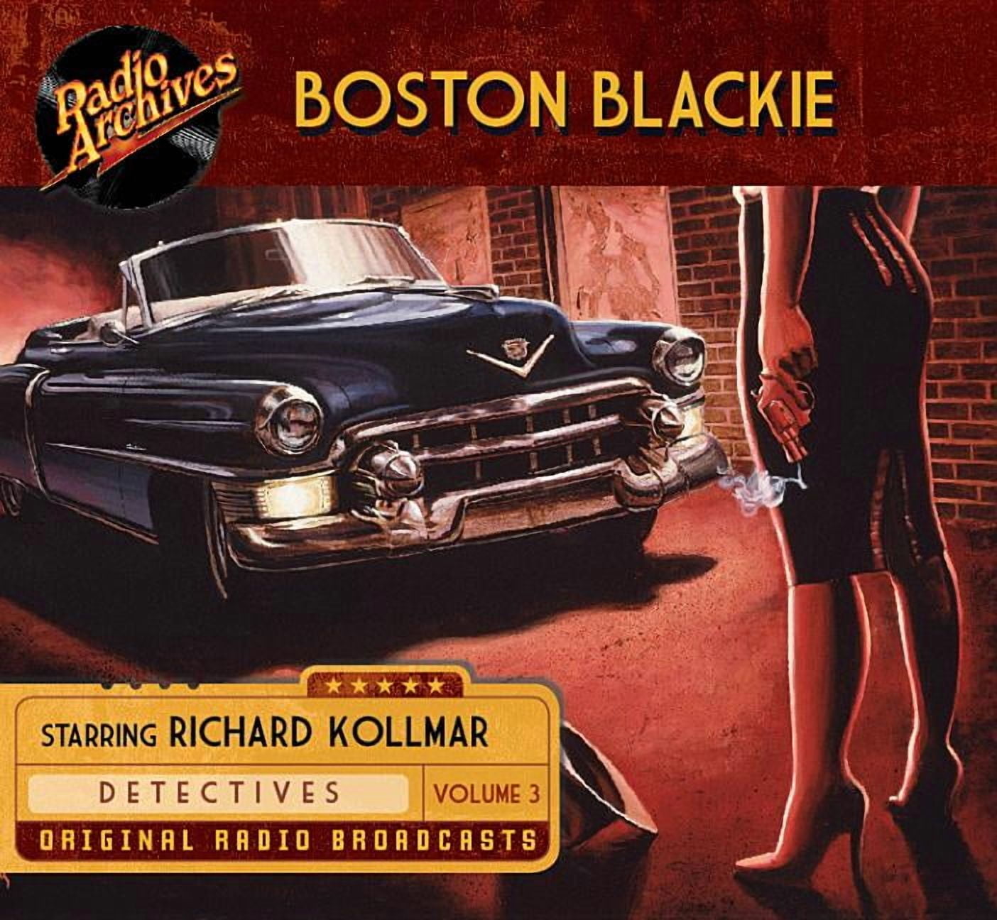 Blackie Boston: Boston Blackie, Volume 3 (Audiobook)