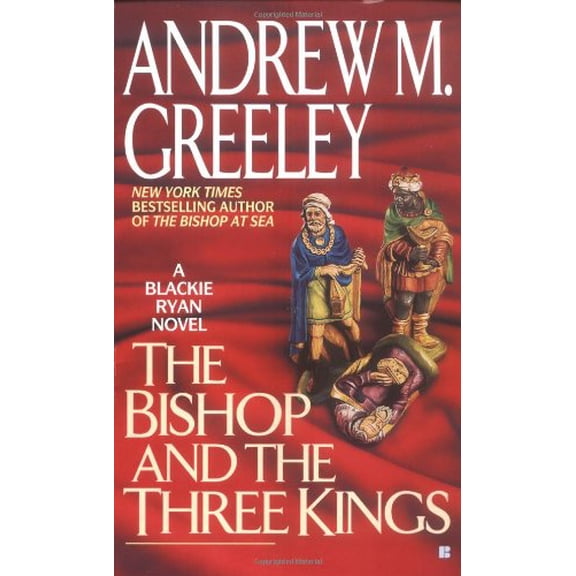 Pre-Owned Blackie Ryan Novels: The Bishop and the Three Kings (Paperback)