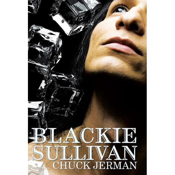 Blackie Sullivan Hardcover 1480847593 9781480847590 Chuck Jerman