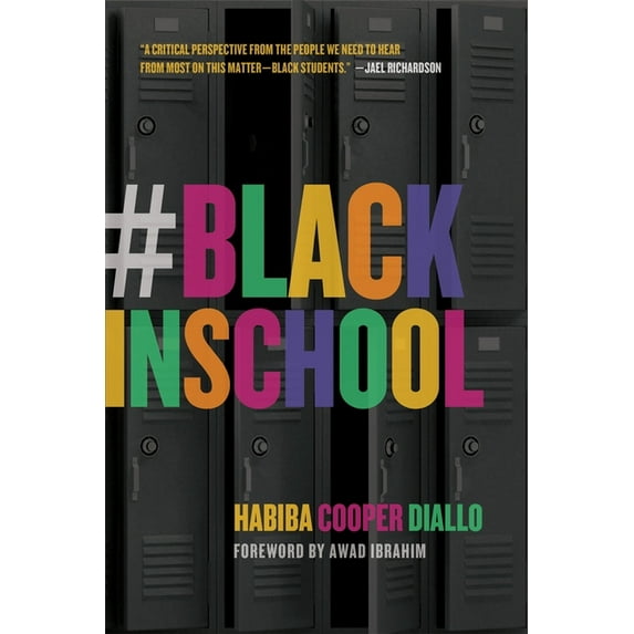 #Blackinschool, (Paperback)