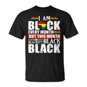 Blackity Black Every Month Black History African Men Women TShirt