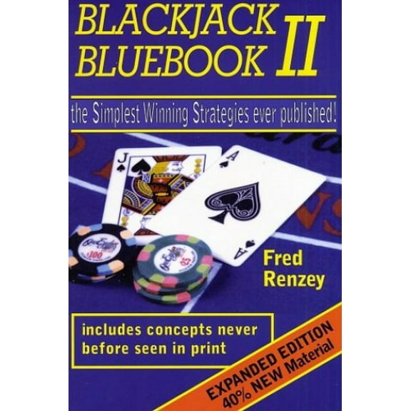 Pre-Owned Blackjack Bluebook II: the simplest winning strategies ever published (Paperback) 0615123007 9780615123004