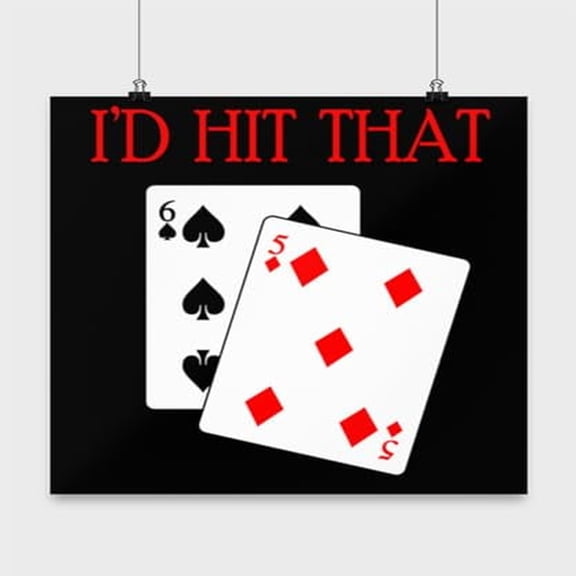 Blackjack Poster, I'D Hit That, Casino Wall Art Gift, Black 13x13in Poster