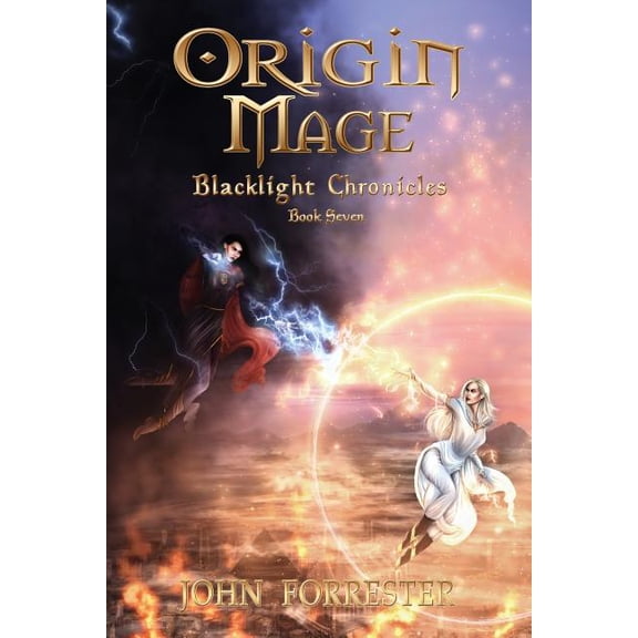 Blacklight Chronicles Origin Mage, Book 6, (Paperback)